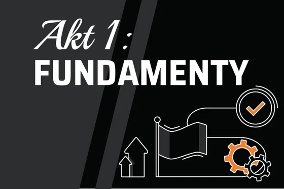 Czarna karta aktu, Akt 1: Fundamenty